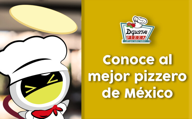 ¿Sabes quién es el mejor Pizzero de México?